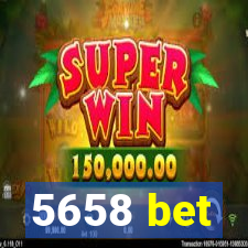 5658 bet